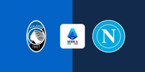 Soi kèo Atalanta vs Napoli, 21h00 ngày 22/02 - Vòng 26 Serie A 5 atalanta-vs-napoli